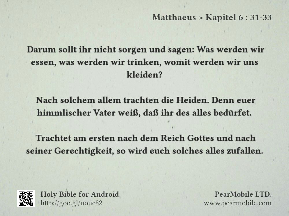 Matthaeus, Kapitel 6:31-33